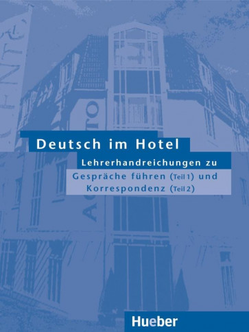 Deutsch im Hotel 1/2 Lehrerhandr.