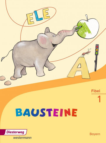 BAUSTEINE Fibel BY (2014)