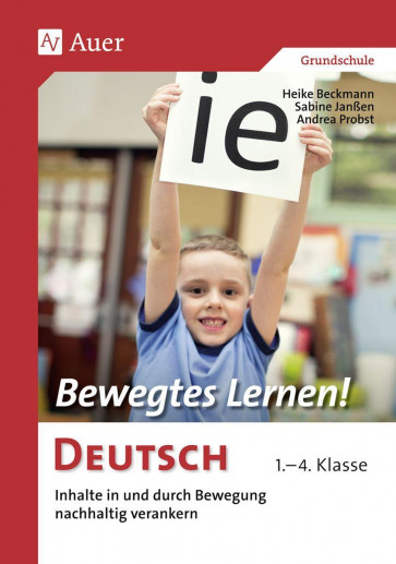 Beckmann, H: Bewegtes Lernen Deutsch