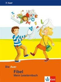 Auer Fibel/Neu/ Mein Leselernbuch inkl. Hörhaus/BY