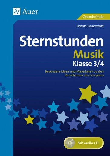 Sauerwald, L: Sternstunden Musik Kl 3/4