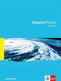 Impulse Physik 2016 Oberstufe Gesamtb. m. DVR