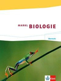 Markl Biologie/Schülerband Oberstufe /11./12. Schuljahr