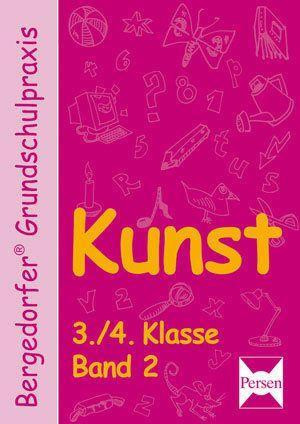 Kunst 3./4. Kl. Bd. 2