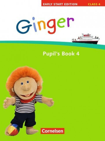 Ginger  Early Start Ed 4/4. Sj. Pupil's Book
