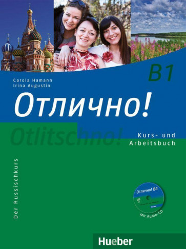 Hamann, C: Otlitschno! B1 Kurs- und Arbeitsbuch mit Audio-CD