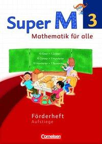 Super M 3. Schuljahr Forderheft Westl. BDL