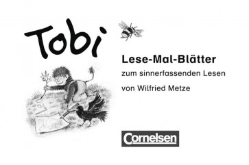 Metze, W: Tobi-Fibel 1./2. Sj. Lese-Mal-Blätter