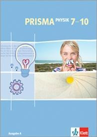 Prisma Physik 7-10/Ausg. A /B/HB/HH/HE/RHP/SL/SH