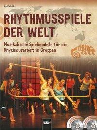 Grillo, R: Rhythmusspiele der Welt/m. CD u. DVD