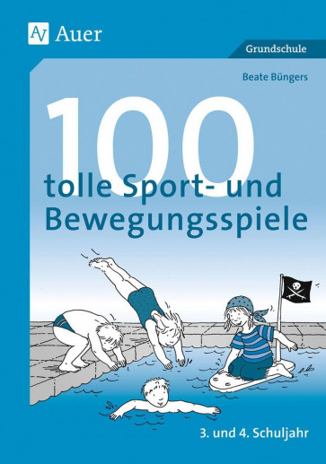 100 tolle Sport-/Bewegsp./3./4. Sj.