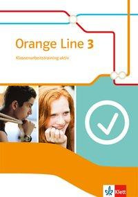Orange Line 3. Klassenarbeitstraining mit Multimedia-CD/NA