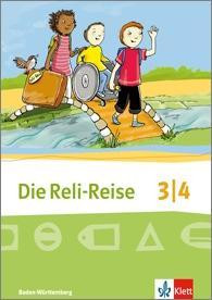 Reli-Reise Schülerbuch 3/4. Sj BW ab 2017