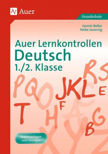 Boller, J: Auer Lernkontrollen Deutsch 1./2. Klasse
