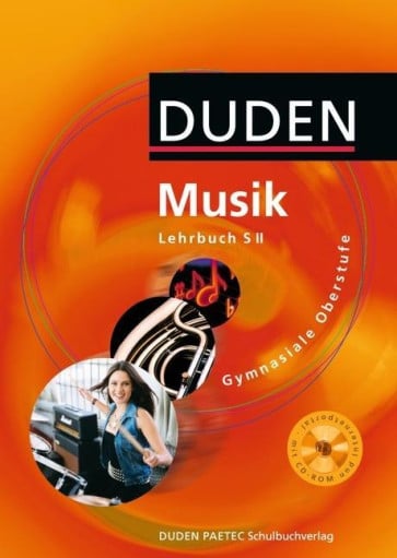Musik Gymnasiale Oberstufe Lehrbuch/mit CD-ROM