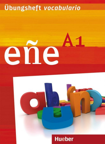 Iborra Jiménez, G: eñe A1/Übungsheft vocabulario
