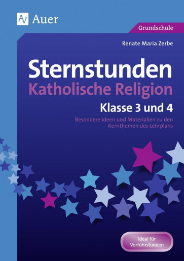 Zerbe, R: Sternstunden Kath. Religion 3./4.SJ