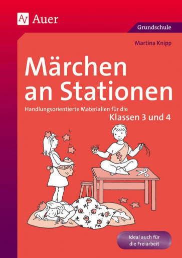 Knipp, M: Märchen an Stationen Klasse 3/4