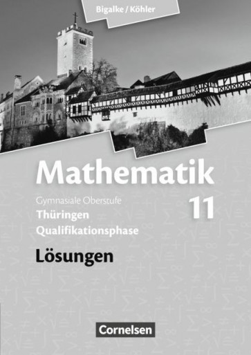 Mathematik Sekundarstufe II /11. Sj. Lös. Thüringen