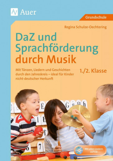 Ganzheitliche Sprachförderung/Musik 1./2. SJ