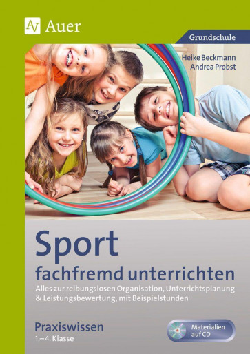 Beckmann, H: Sport fachfremd unterrichten 1.-4. SJ