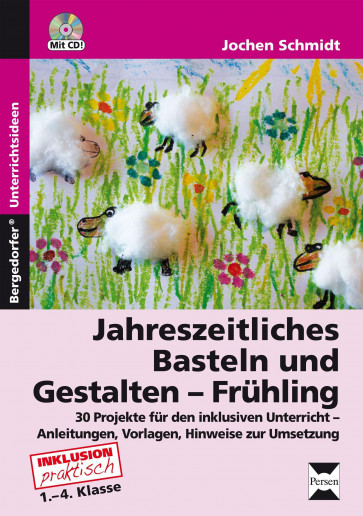 Schmidt, J: Jahreszeitliches Basteln/ Frühling