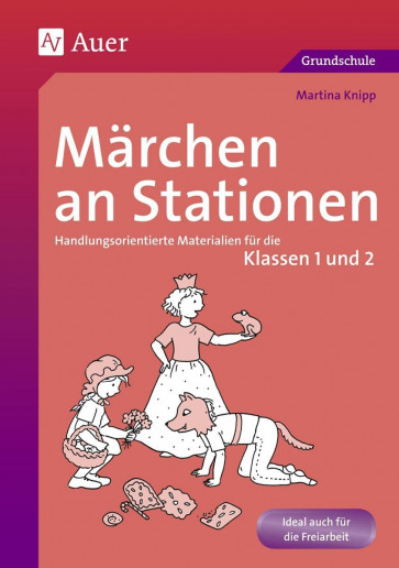 Knipp, M: Märchen an Stationen Klasse 1/2