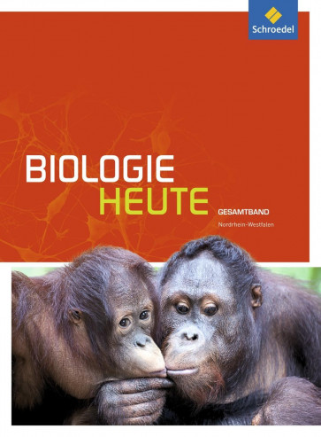 Biologie heute SB Gesamtbd. S2 NRW (2014)