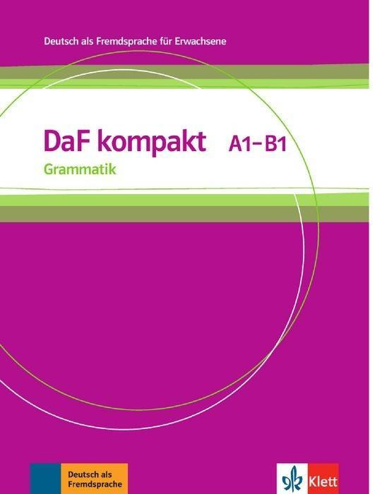 DaF kompakt / Grammatik A1-B1