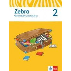 Zebra 2  Wissensbuch Sprache/Lesen 2. Sj. Neubearb.