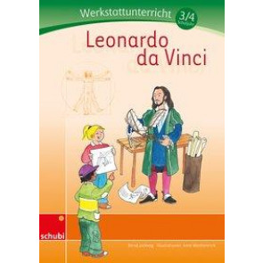 Leonardo da Vinci Werkstatt 3./4. Schuljahr
