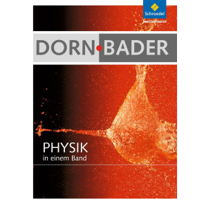 Dorn / Bader Physik SB in einem Band S1+2 Allgem. Ausg. 2012