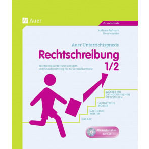 Aufmuth, S: Auer Unterrichtspraxis: Rechtschreibung 1/2