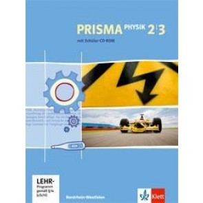 Prisma Physik/Neu/Schülerb. m. 2 CDR 7.-10. Sj./NRW