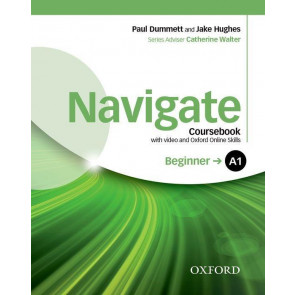 Navigate: A1 Beginner: Coursebook with DVD & Online
