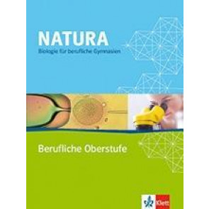 Natura/Biologie f. berufl. GY/Schülerb. 11. bis 13. Sj.