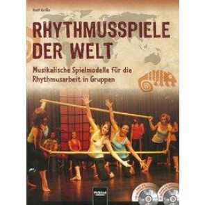 Grillo, R: Rhythmusspiele der Welt/m. CD u. DVD