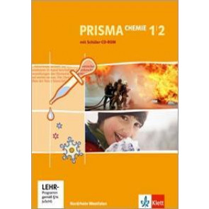 Prisma Chemie/Neu/Schülerb. m. CD 7.-10. Sj./NRW