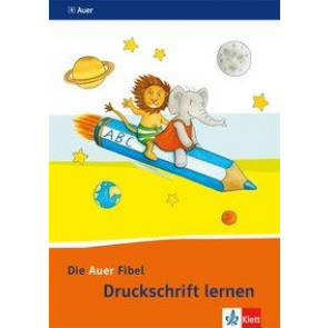 Auer Fibel/Neu/Arbh. Druckschrift lernen/BY