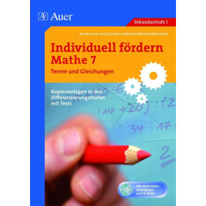 Individuell fördern Mathe 7 Terme und Gleichungen
