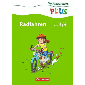 Sachunterricht plus 3./4. Schuljahr/Radfahren/GS