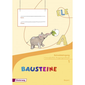 BAUSTEINE Fibel Schreiblehrgang VA BY 2014