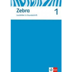 Zebra/Neubearbeitung/Lautblock Grundschrift 1. Schuljahr
