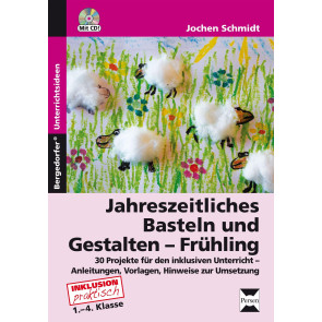 Schmidt, J: Jahreszeitliches Basteln/ Frühling