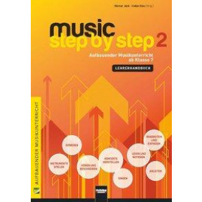 Music Step by Step 2. Lehrerhandbuch