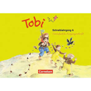Tobi-Fibel 1./2. Sj. Schreiblehrg. A in VAS Neubearbeitung